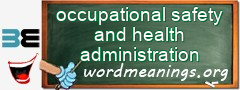 WordMeaning blackboard for occupational safety and health administration